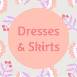 Dresses & Skirts